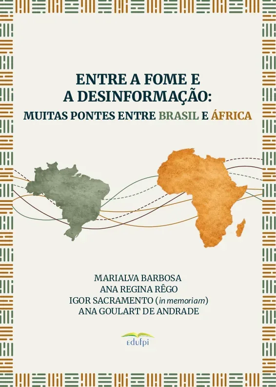 Entre a fome e a desinformação: muitas pontes entre Brasil e África